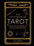 Little Book of Tarot by Liz Dean
