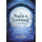 The Magick of Lenormand Card Reading