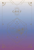 Grief, Grace, and Healing: Oracle Deck and Guidebook