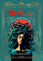 Medusa - New & Ancient Greek Tales